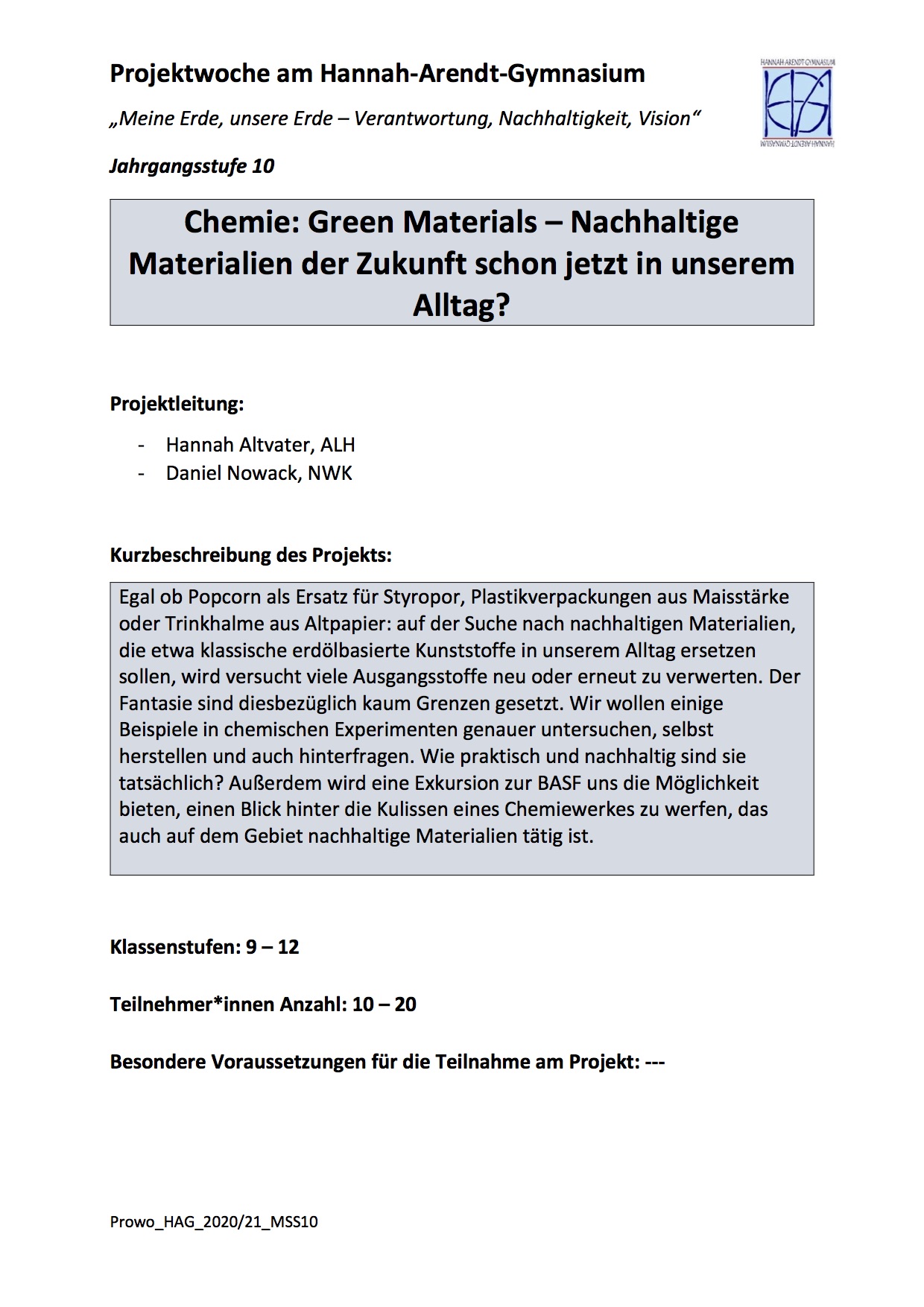 Chemie: Green Materials - nachhaltige Materialien der Zukunft schon jetzt in unserem Alltag?